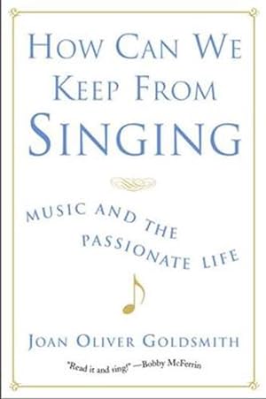 Seller image for How Can We Keep from Singing (Paperback) for sale by AussieBookSeller
