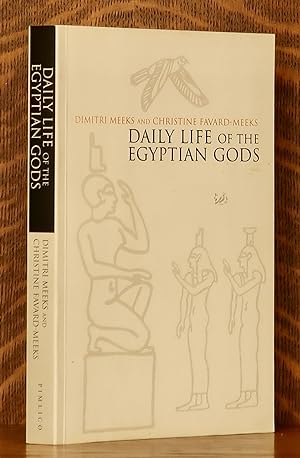 Imagen del vendedor de DAILY LIFE OF THE EGYPTIAN GODS a la venta por Andre Strong Bookseller