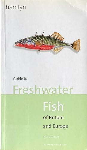 Guide to freshwater fish of Britain and Europe