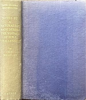 Imagen del vendedor de Notes by a naturalist: an account of observations made during the voyage of H.M.S. "Challenger" (etc.) a la venta por Acanthophyllum Books