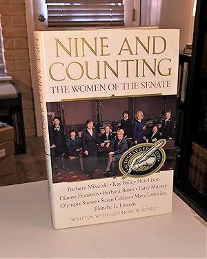 Nine & Counting (signed by Kay Bailey Hutchinson) - The Women of the Senate