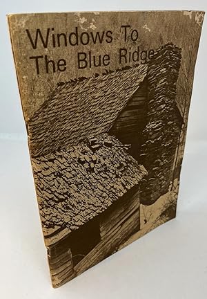A PHOTOGRAPHIC DOCUMENTARY OF THE BLUE RIDGE MOUNTAINS (Signed)