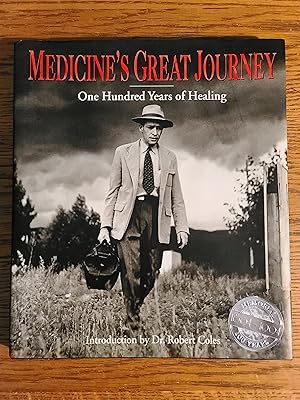 Seller image for Medicine's Great Journey: One Hundred Years of Healing for sale by Fred M. Wacholz