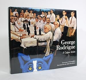 Imagen del vendedor de George Rodrigue: A Cajan Artist a la venta por Minotavros Books,    ABAC    ILAB