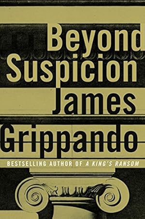 Beyond Suspicion (Jack Swyteck Novel)