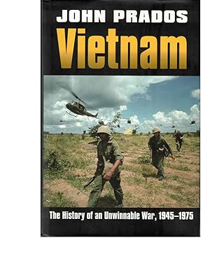 Bild des Verkufers fr Vietnam: The History of an Unwinnable War, 1945-1975 zum Verkauf von Kenneth Mallory Bookseller ABAA