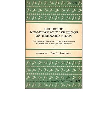 Seller image for Selected Non-Dramatic Writings of Bernard Shaw for sale by Kenneth Mallory Bookseller ABAA