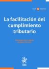 Seller image for La facilitacin del cumplimiento tributario for sale by AG Library