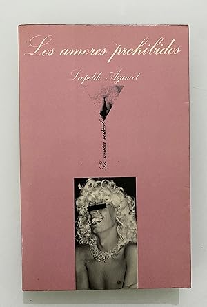 Imagen del vendedor de Los amores prohibidos a la venta por Nk Libros