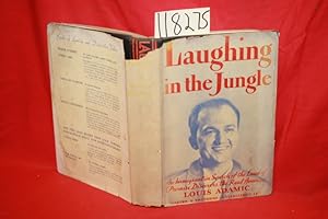 Seller image for Laughing in the Jungle An Immigrant in Search of the Land of Promise Discovers the Real America for sale by Princeton Antiques Bookshop