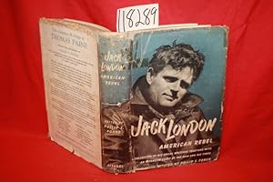 Seller image for Jack London American Rebel A Collection of his Social Writings together with.the Man and his Times for sale by Princeton Antiques Bookshop