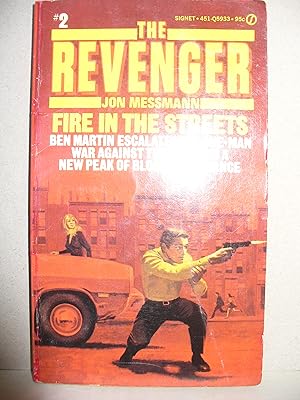 Seller image for Fire In The Streets (#2 The Revenger) for sale by Thomas F. Pesce'