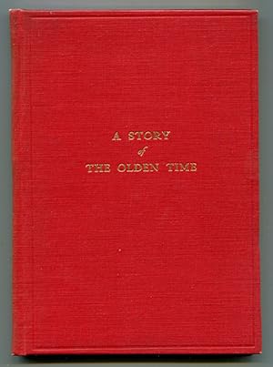 Seller image for A Story of the Olden Time for sale by Book Happy Booksellers