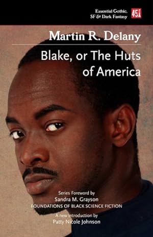 Seller image for Blake : Or, the Huts of America for sale by GreatBookPrices