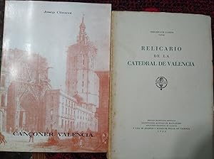 CANÇONER VALENCIÀ + RELICARIO DE LA CATEDRAL DE VALENCIA