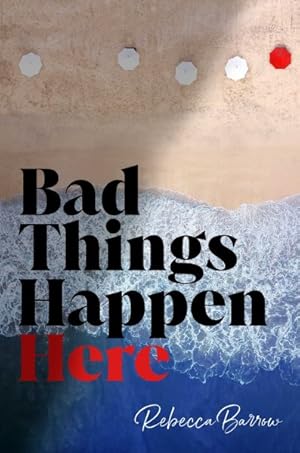 Immagine del venditore per Bad Things Happen Here venduto da GreatBookPrices