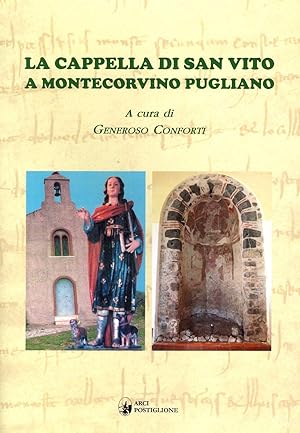 Imagen del vendedor de La Cappella di San Vito a Montecorvino Pugliano a la venta por Libro Co. Italia Srl