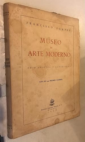 Imagen del vendedor de Museo Nacional de Arte Moderno Madrid Guia Grafica y Espiritual con sus 250 mejores cuadros a la venta por Once Upon A Time