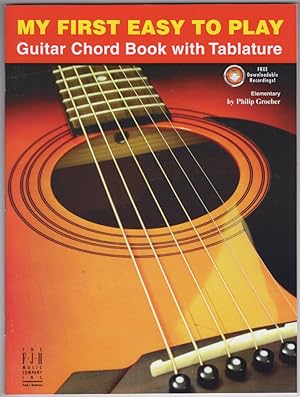 My First Easy to Play Guitar Chord Book, with Tablature