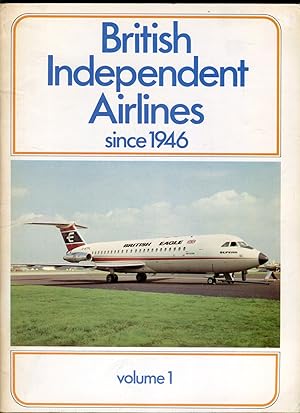 Seller image for British Independent Airlines Since 1946 (4 Volumes, Complete + Index Volume) for sale by Barbarossa Books Ltd. (IOBA)