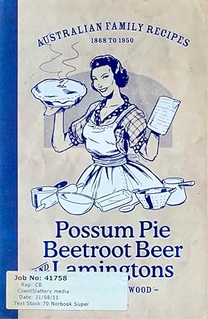 Seller image for POSSUM PIE BEETROOT BEER and LAMINGTONS for sale by Earth's Magic