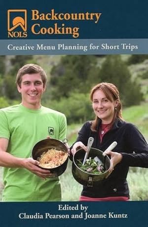 Seller image for NOLS Backcountry Cooking (Paperback) for sale by Grand Eagle Retail