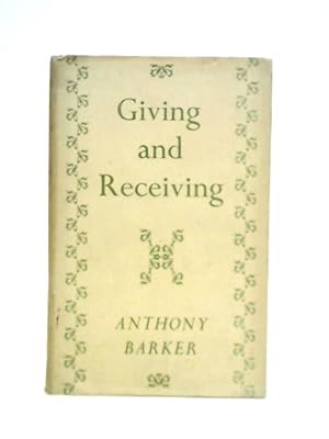 Seller image for Giving and Receiving for sale by World of Rare Books