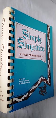 Simply Simpatico - A Taste of New Mexico