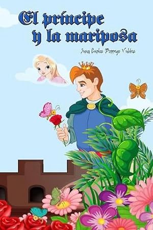 Seller image for El prncipe y la mariposa (Paperback) for sale by AussieBookSeller