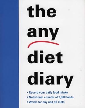 Imagen del vendedor de The Any Diet Diary (Paperback) a la venta por Grand Eagle Retail
