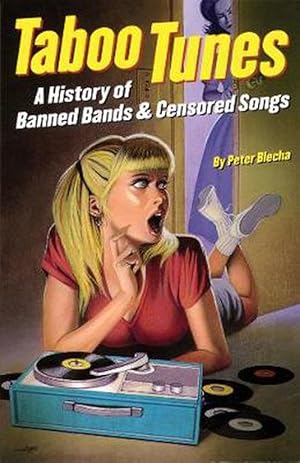 Immagine del venditore per Taboo Tunes: A History of Banned Bands & Censored Songs (Paperback) venduto da Grand Eagle Retail