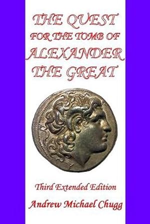 Bild des Verkufers fr The Quest for the Tomb of Alexander the Great (Paperback) zum Verkauf von Grand Eagle Retail