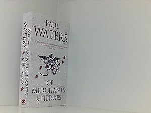 Bild des Verkufers fr Of Merchants & Heroes zum Verkauf von Book Broker