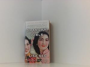 Shanghai Girls: A Novel