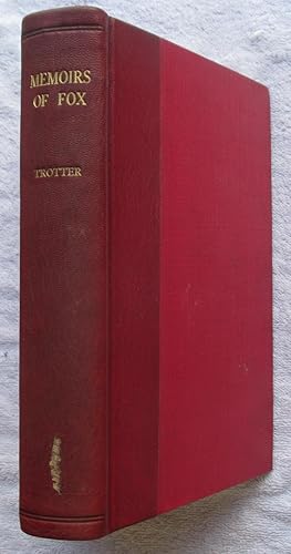 Imagen del vendedor de Memoirs of the Latter Years of the Right Honourable Charles James Fox a la venta por Glenbower Books