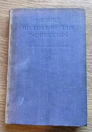 A Short History of the Inquisition