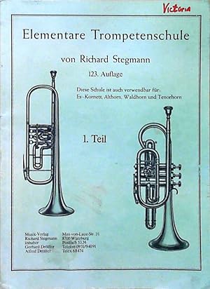 ELEMENTARE TROMPETENSCHULE 1 - arrangiert für Trompete [Noten / Sheetmusic] Komponist: STEGMANN R...