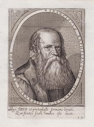 Seller image for Franciscus Raphelengius Hebraearum Literarum Professor" - Franciscus Raphelengius (1539-1597) printer publisher Buchdrucker Antwerp Leiden University Portrait for sale by Antiquariat Steffen Vlkel GmbH