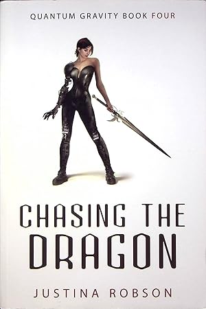 Seller image for Chasing the Dragon, Volume 4 (Quantum Gravity ) for sale by Adventures Underground