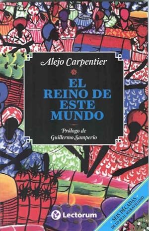Immagine del venditore per El reino de este mundo / The Kingdom of this World -Language: Spanish venduto da GreatBookPrices