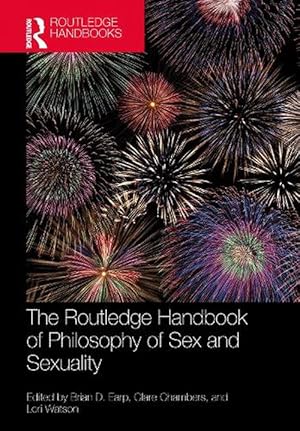 Seller image for Routledge Handbook of Philosophy of Sex and Sexuality (Hardcover) for sale by Grand Eagle Retail