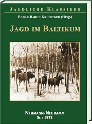 Bild des Verkufers fr Jagd im Baltikum zum Verkauf von AHA-BUCH