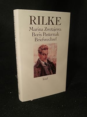 Briefwechsel. [Neubuch] Rilke / Zwetajewa / Pasternak