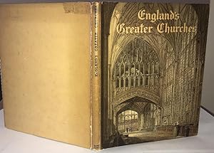 ENGLANDS GREATER CHURCHES, 1945-46, With the Dust Jacket.