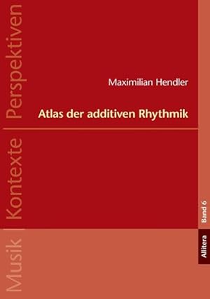 Seller image for Atlas der additiven Rhythmik for sale by moluna