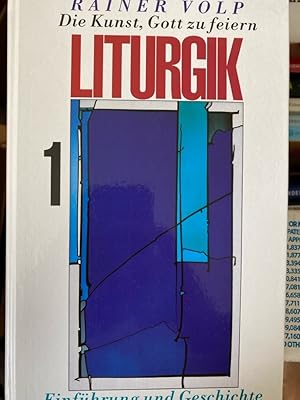 Liturgik, in 2 Bdn., Bd.1, Einführung und Geschichte