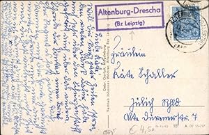 Ansichtskarte / Postkarte Landpoststempel Altenburg Drescha (Bz. Leipzig)