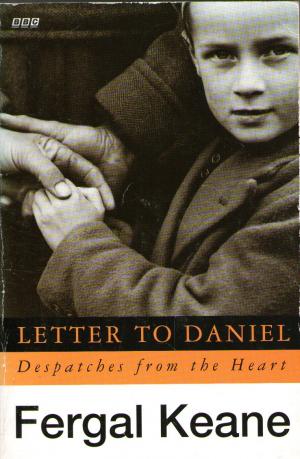 Seller image for Letter to Daniel. Despatches from the heart for sale by BuchSigel