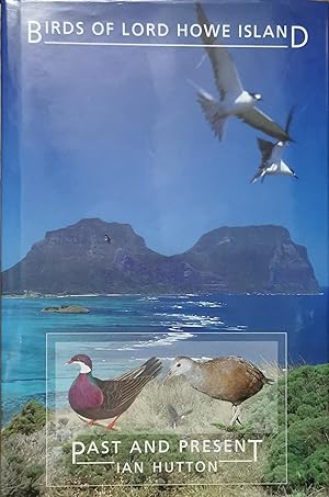 Bild des Verkufers fr Birds of Lord Howe Island : Past and Present zum Verkauf von Dial-A-Book