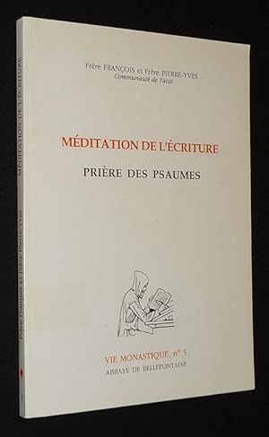 Image du vendeur pour Mditation de l'criture : Prire des psaumes mis en vente par Abraxas-libris